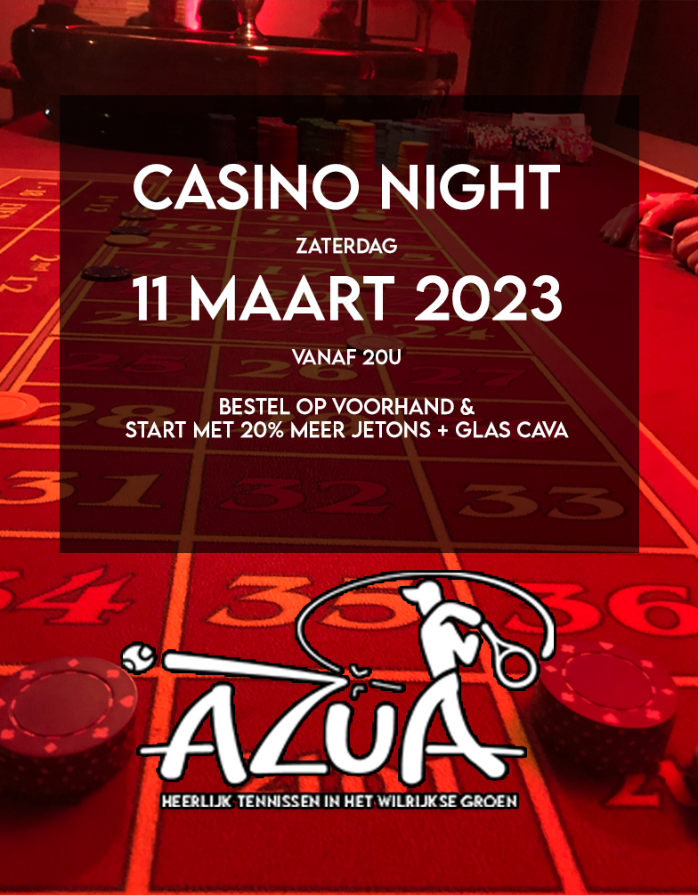 Agrarisch uitgebreid Decoderen Casino Night Presale: 20% meer startjetons + glas cava – AZUA Tennis